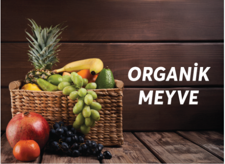 ORGANİK MEYVE