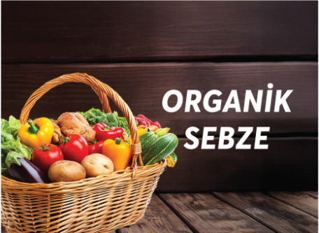 ORGANİK SEBZE