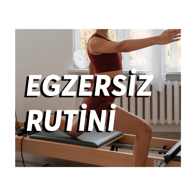 Günlük Egzersiz Rutini 